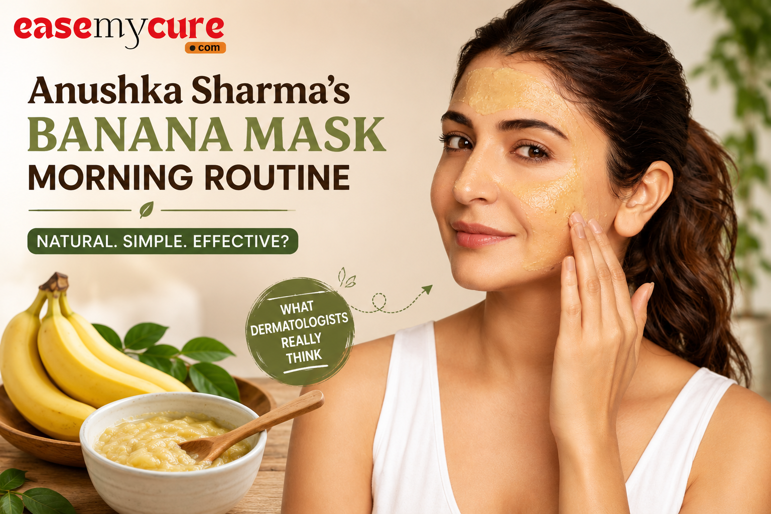 Anushka Sharma's Banana Mask Morning Routine: No-Product Skincare & What Dermatologists Think