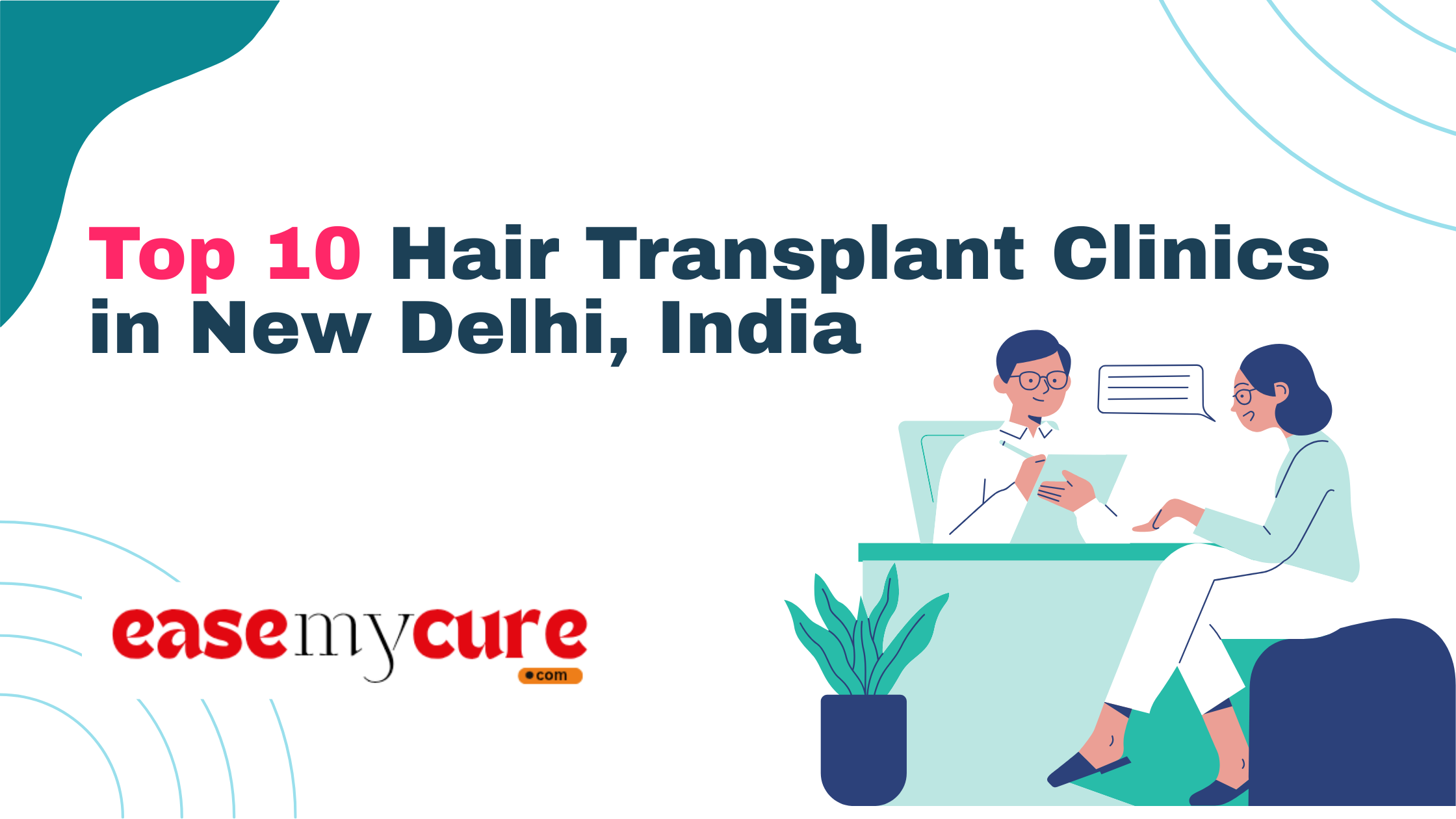 Top 10 Hair Transplant Clinics in New Delhi, India
