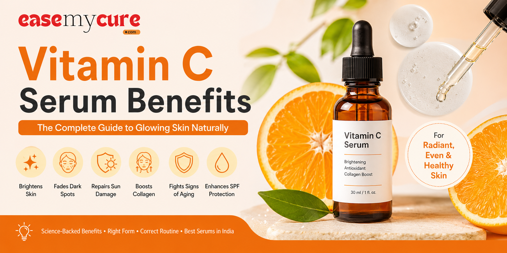 Vitamin C Serum Benefits: Complete Guide to Glowing Skin Naturally